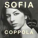 【映画監督】ソフィア・コッポラ ／ Sofia Coppola